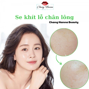 Chăm sóc se khít lỗ chân lông