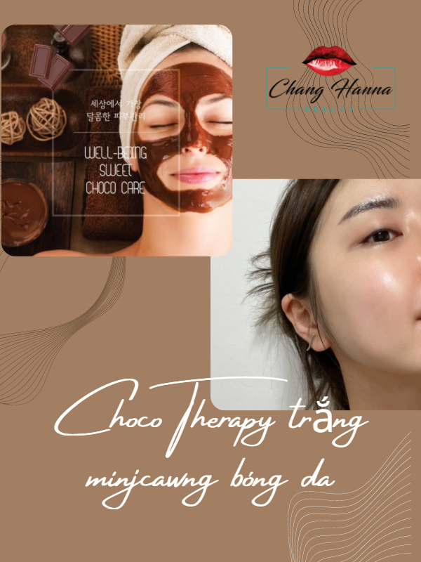 sản phẩm làm trắng căng bóng da Choco Therapy 