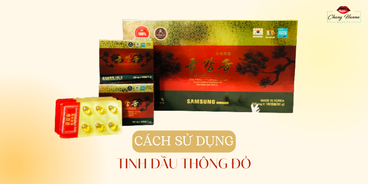 Cách sử dụng tinh dầu thông đỏ