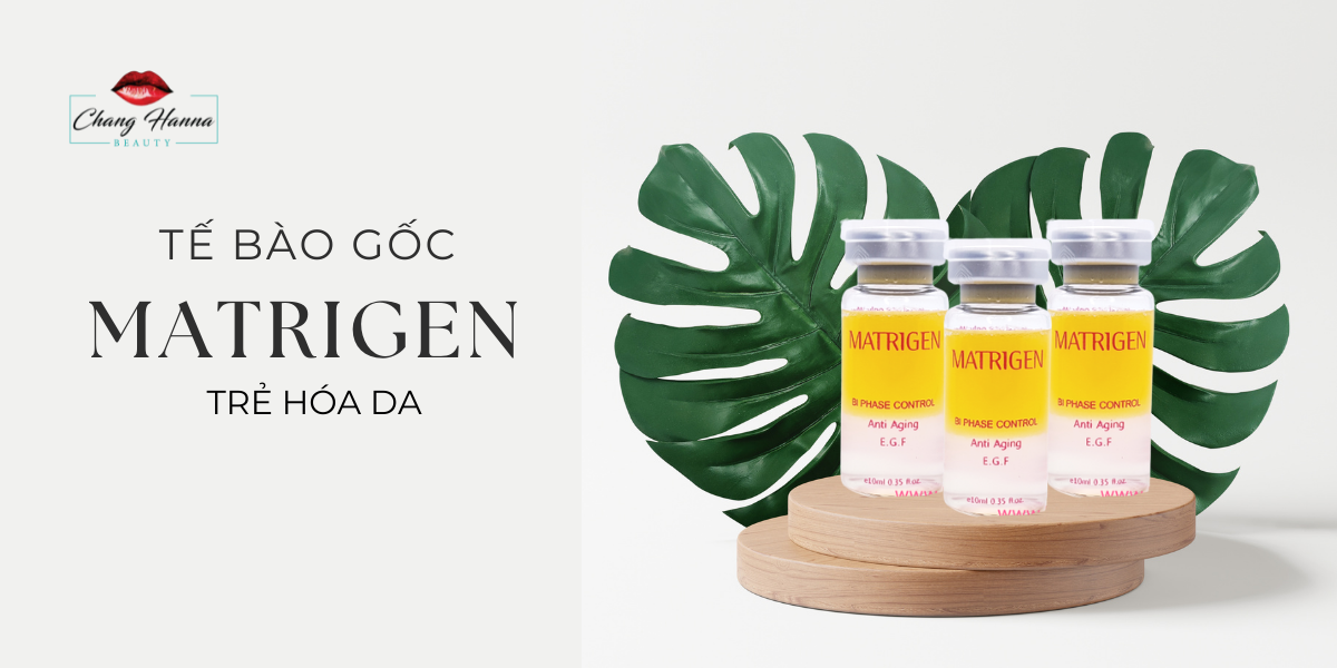 Tế bào gốc trẻ hóa da Matrigen